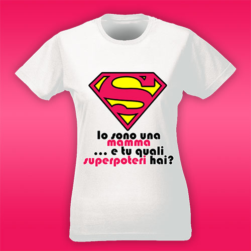Print081 | T-shirt personalizzata slim donna - mamma superpoteri