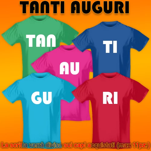 Print032 | T-shirt personalizzata uomo - tanti auguri [gruppo]